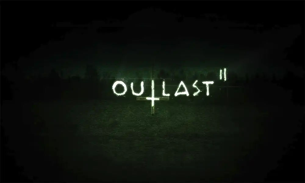Outlast 2