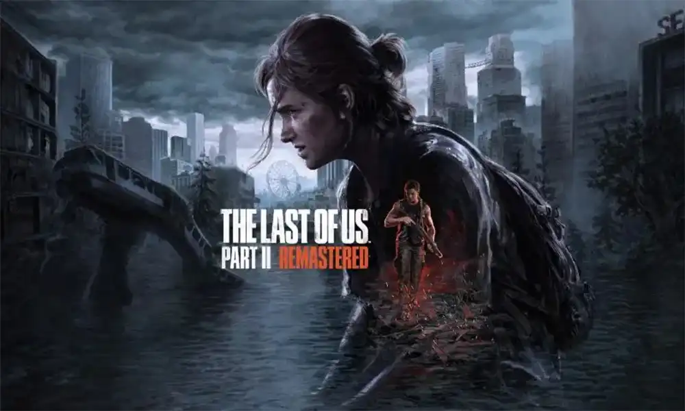 The Last of Us 2 Remastered