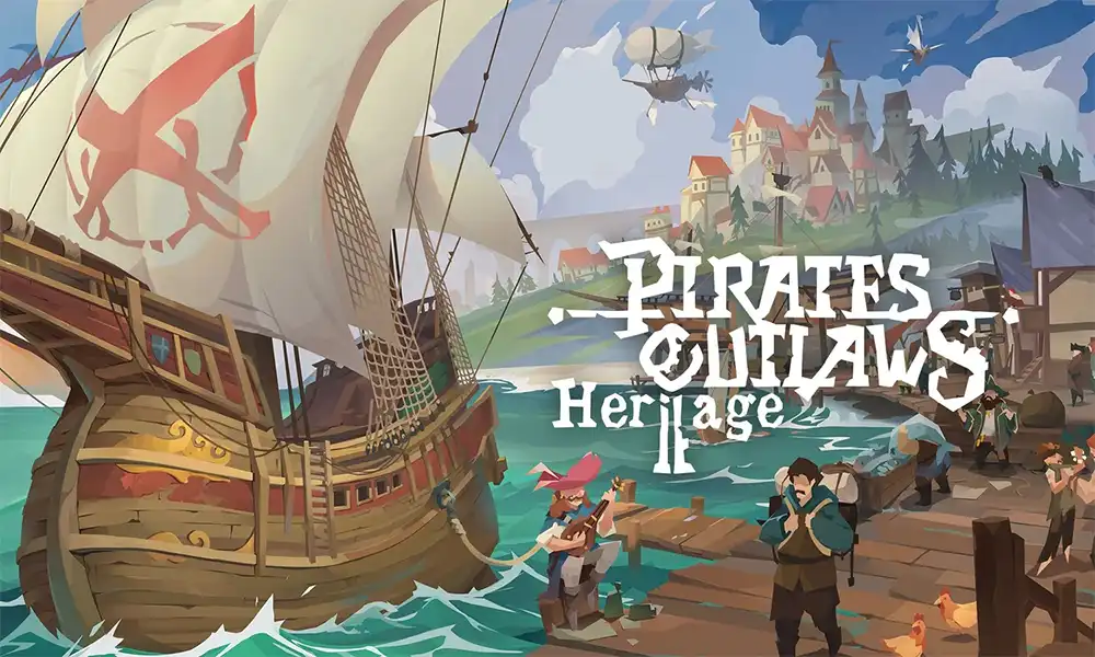 Pirates Outlaws 2: Heritage