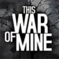 This War of Mine