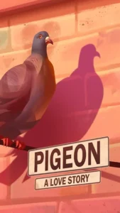 بازی اندروید Pigeon: A Love Story