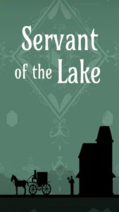 بازی اندروید Servant of the Lake