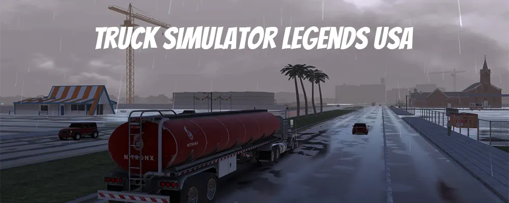 دانلود بازی Truck Simulator Legends : USA اندروید