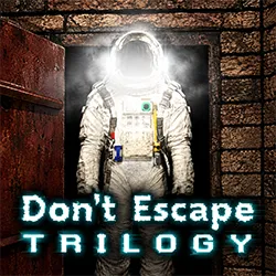 Don’t Escape Trilogy