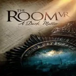 The Room VR: A Dark Matter